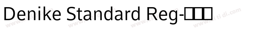 Denike Standard Reg字体转换